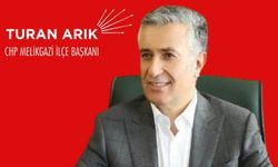 CHP Melikgazi İlçe Başkanı Turan Arık yeniden adaylığını açıkladı