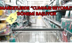 Marketlerde “Cumhur Reyonu” dönemi başlıyor