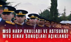 MSÜ Harp Okulları ve Astsubay MYO Sınav Sonuçları Açıklandı