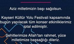 Kayseri’de acı haber sonrası konser iptal edildi!