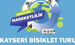 Kayseri Ticaret Odası: ''Avrupa Hareketlilik Haftası bisiklet turu başlıyor"