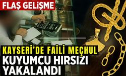 Kayseri’de faili meçhul kuyumcu hırsızlığı 3 yıl sonra çözüldü