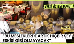 Bu mesleklerde kazancınız aynı kalacak ama ödemeniz artacak!