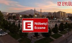 12 Eylül Kayseri'deki nöbetçi eczaneler
