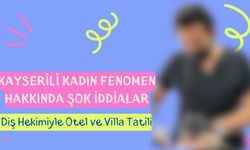 Kayserili kadın fenomen hakkında şok iddialar: Boşanma davasında zincirleme ihanet tutanağı!