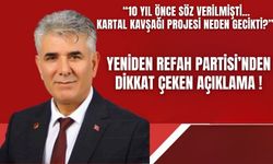 Yeniden Refah’tan Kartal Kavşağı eleştirisi!