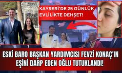 Eski Baro Başkan Yardımcısı Fevzi Konaç'ın eşini darp eden oğlu tutuklandı!
