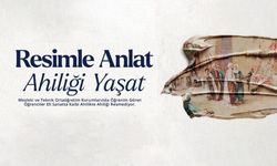 ‘Resimle Anlat, Ahiliği Yaşat’ yarışması başvuruları başladı