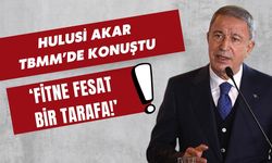 Kayserili Milletvekili Hulusi Akar: 'Her türlü fitne fesat bir tarafa!'