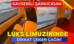 Kayserili şarkıcıdan lüks limuzinde dikkat çeken çağrı! O görüntüler gündem oldu