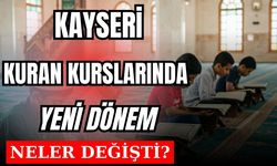 Kayseri'de Kur'an kurslarına yeni düzen! Resmî Gazetede yayımlandı, neler değişiyor?