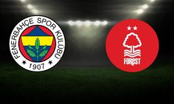 Fenerbahçe Nottingham Forest maçı ilk 11’leri belli oldu