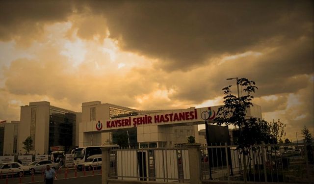 Kayseri Şehir Hastanesi'nde masaya yatırıldı! Çocuklarda tehlike sinyali