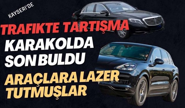 Kayseri’de trafikte tartışma karakolda son buldu!