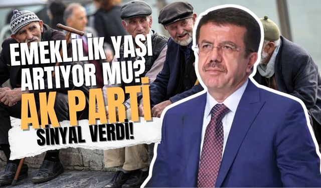 AK Parti sinyal verdi! Emeklilik yaşı yükseliyor mu?