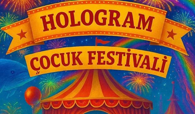 Gerçeğin ötesinde: Hologram festivali Türkiye’de ilk kez Kayseri'de!