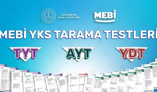 Yapay zekâ destekli “MEBİ” platformunda YKS tarama testleri başladı