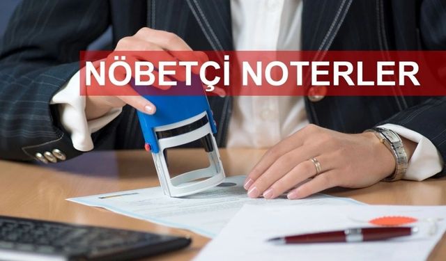Kayseri’de 21 şubat cumartesi nöbetçi noterler açıklandı: Bugün hangi noterler açık
