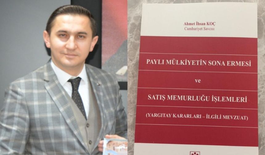 Kayseri Cezaevi Savcısı Ahmet İhsan Koç’un yeni hukuk kitabı raflardaki yerini aldı