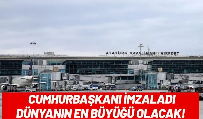 Cumhurbaşkanı imzaladı Bakan açıkladı! Atatürk Havalimanı teknoloji başkenti olacak