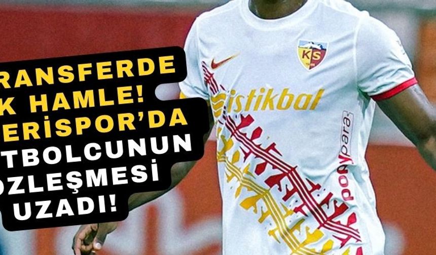 İç transferde ilk hamle! Kayserispor’da o futbolcunun sözleşmesi uzadı!