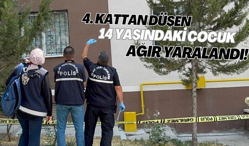 4. Kattan düşen 14 yaşındaki çocuk ağır yaralandı