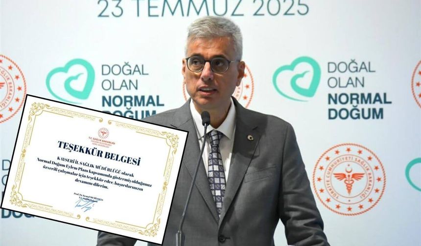 Sağlık Bakanlığı Kayseri'yi neden kutladı? Verilen belge dikkat çekti