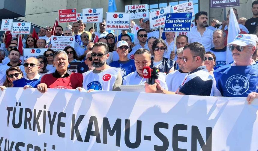 Kayseri’de Kamu-Sen’den maaş tepkisi: Alın terimizi istiyoruz!