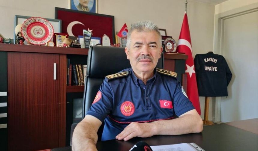 İtfaiye Daire Başkanından hayati yangın uyarısı: Her an her şey olabilir!
