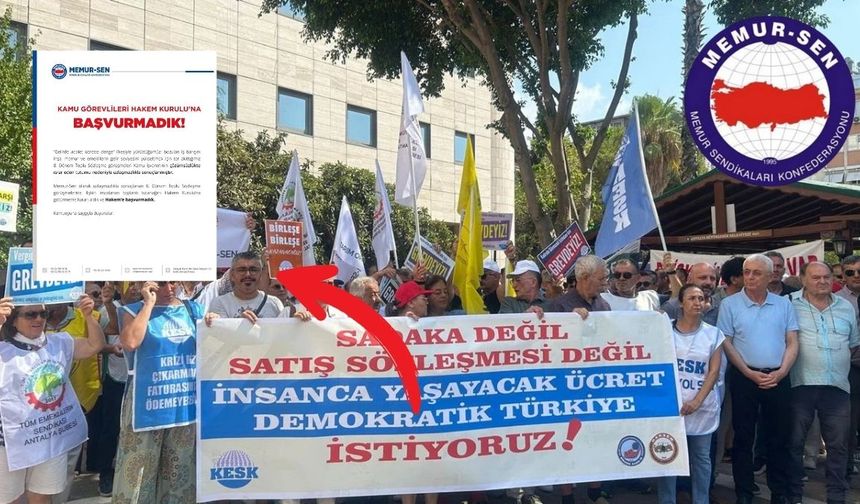 Memur-Sen hakem heyetine başvurmadı!