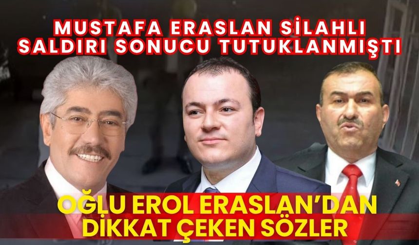 Tutuklanan iş insanı Mustafa Eraslan'ın oğlu dikkat çeken paylaşımlarda bulundu