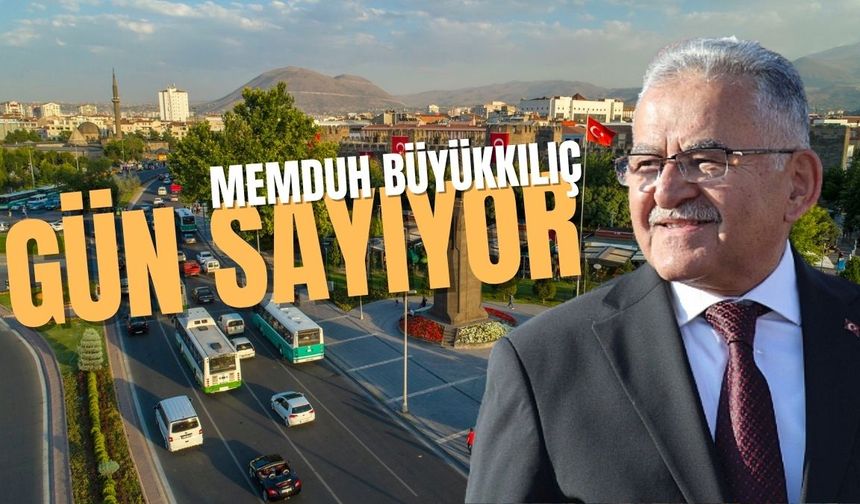 Başkan Büyükkılıç 29 Ekim açılışı için gün sayıyor