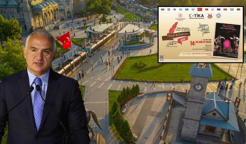 Türk dünyası Talas’ta buluşuyor: 14 ülkeden 48 isim Kayseri’de!