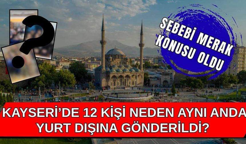 Kayseri'de 8 öğrenci 4 öğretmen neden yurtdışına gönderildi?