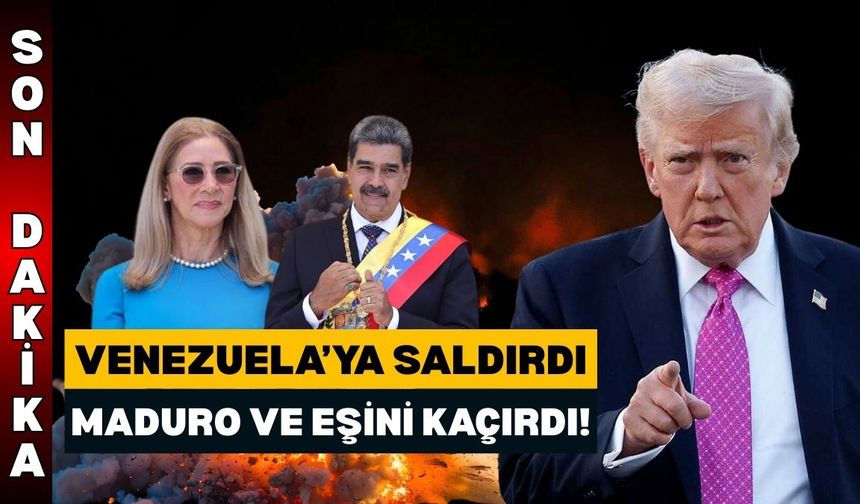 Donald Trump işgal sonrası duyurdu: ‘Maduro ve eşini yakaladık!’