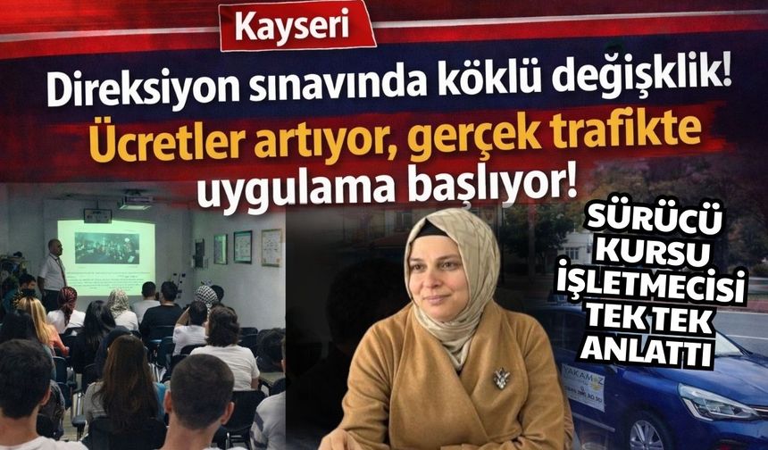 Direksiyon sınavında köklü değişiklik! Ücretler artıyor, gerçek trafikte uygulama başlıyor!