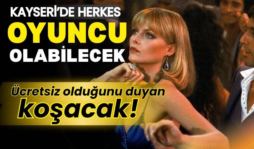 Talas’ta ücretsiz oyunculuk eğitimi fırsatı