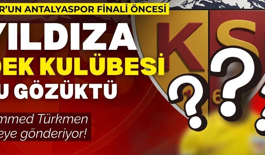 Kayserispor’da o yıldıza yedek kulübesi yolu gözüktü