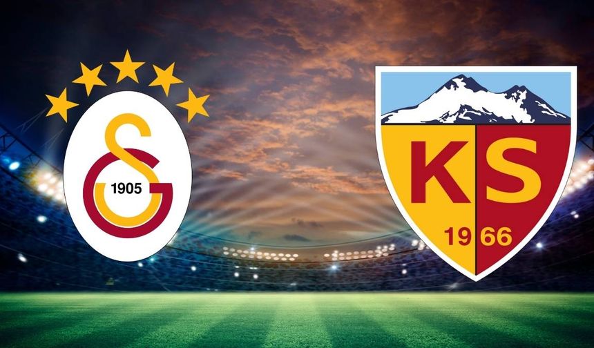 Galatasaray Kayserispor maçının ilk 11’leri belli oldu