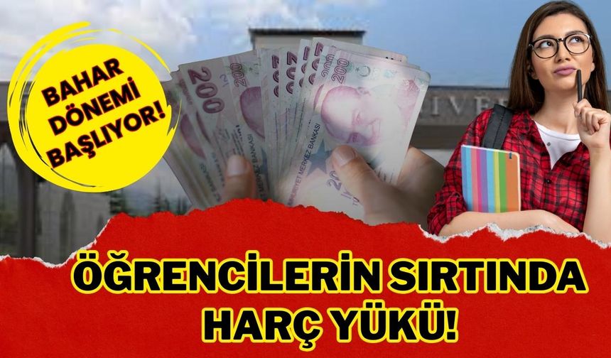 İkinci öğretim kalktı ama harç yükü öğrencilerin sırtında!