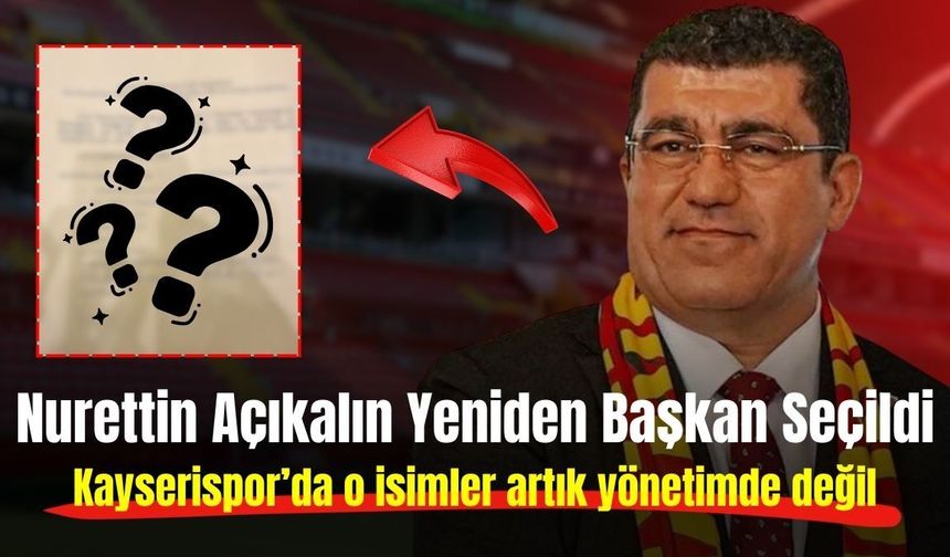Kayserispor'da Olağanüstü Seçimli Genel Kurul tamamlandı: İşte yeni yönetim kurulu