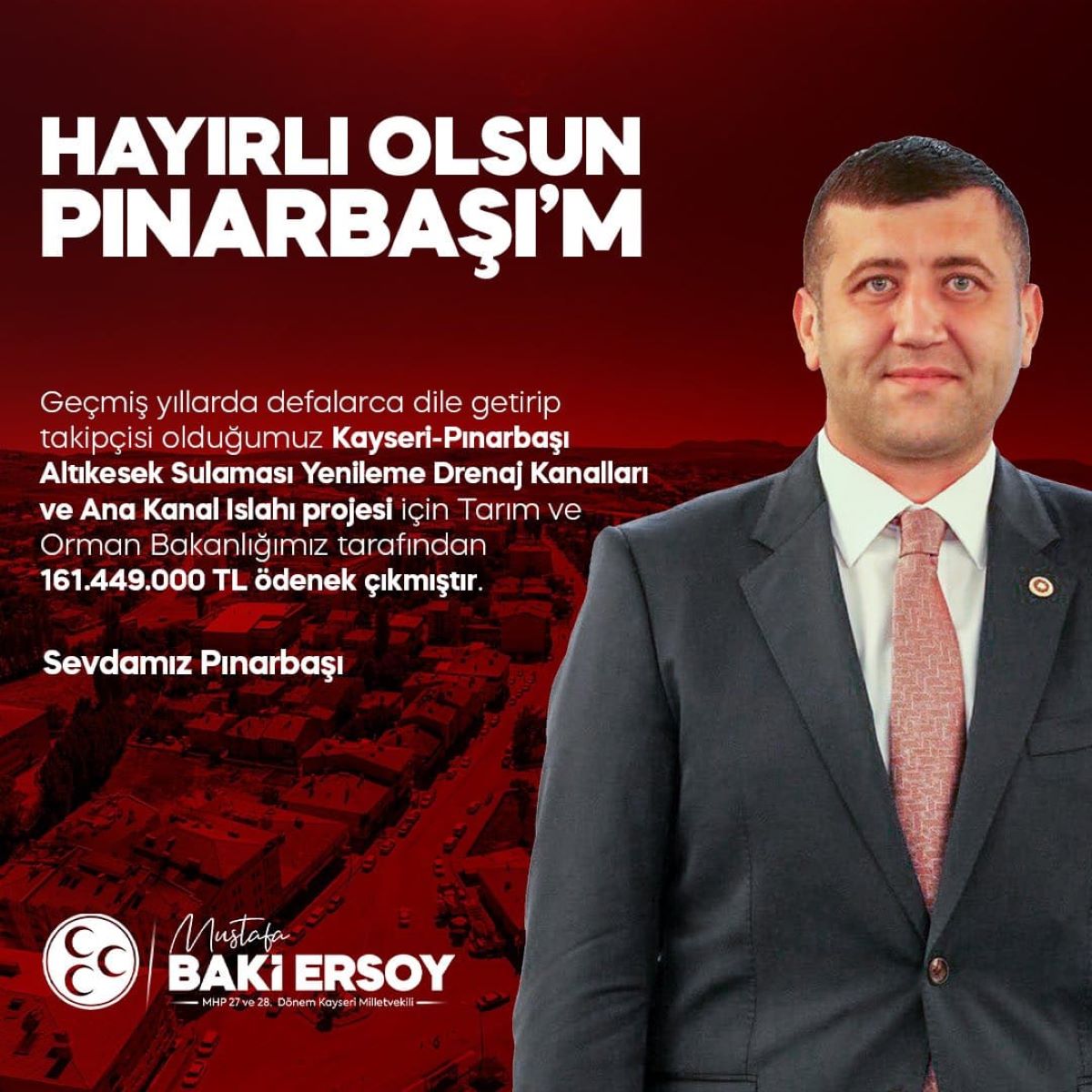 Baki Ersoy Pınarbaşı İçin Müjdeli Haberi Duyurdu! 2