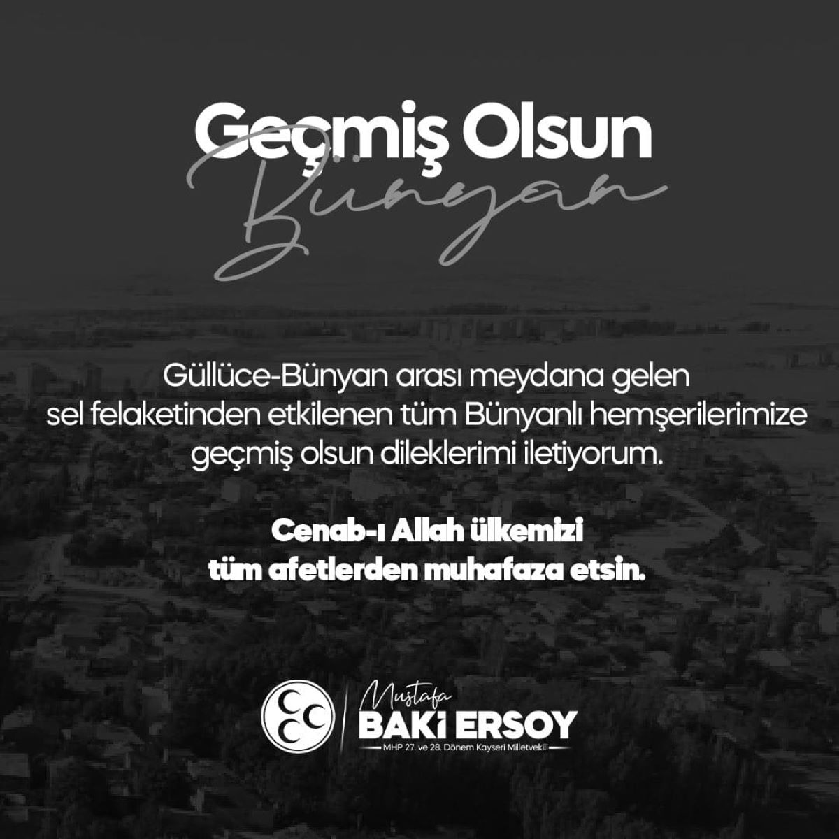 Kayseri’de Felaket Baki Ersoy’dan Geçmiş Olsun Mesajı