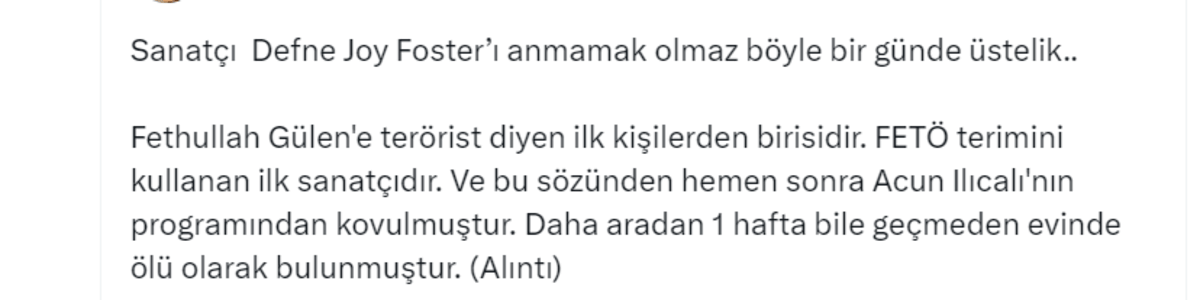 Yıllar önce ilk o söylemişti! FETÖ elebaşının ölümü Defne Joy Foster’ı hatırlattı!