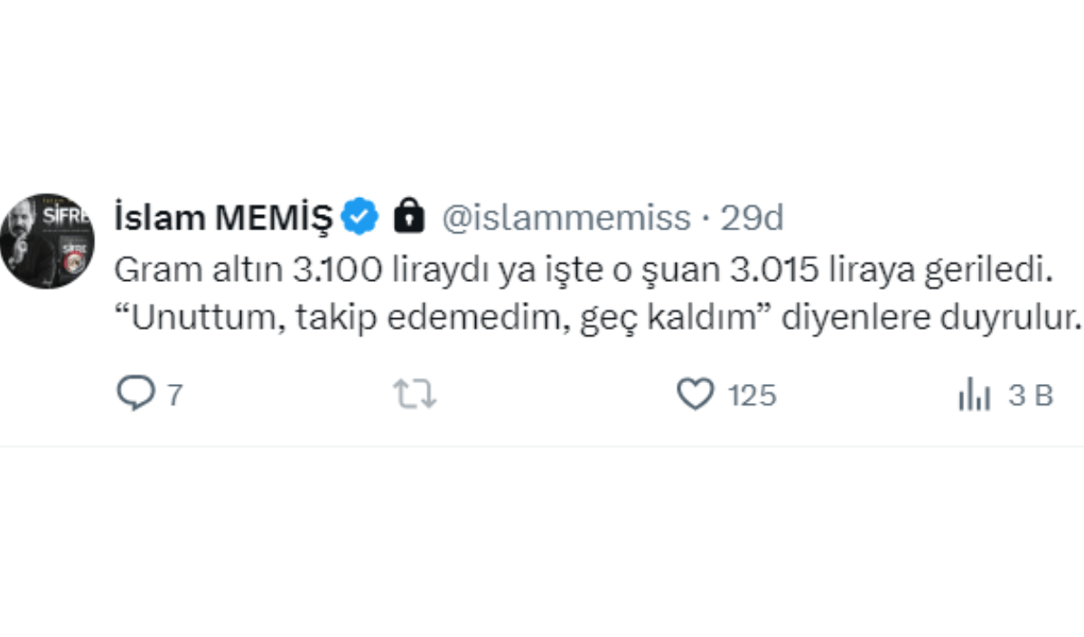 İslam Memiş’ten kritik gram altın uyarısı: Geç kaldım demeyin!