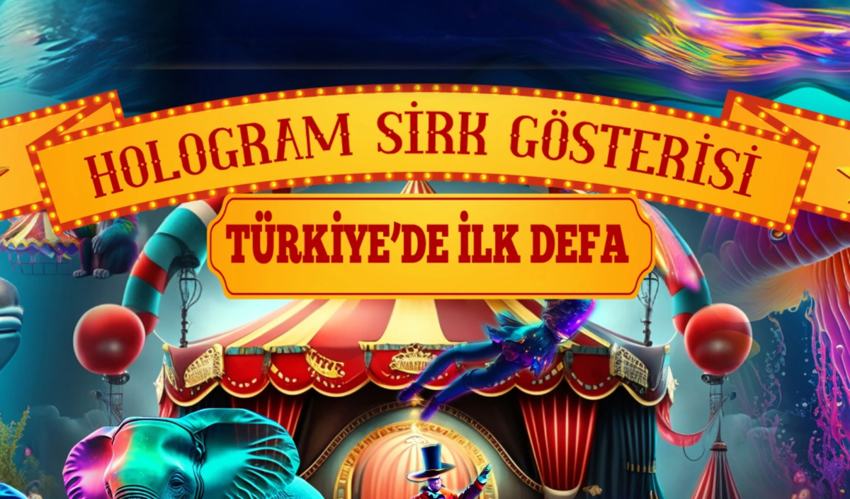 Hologram Sirk Kayseri