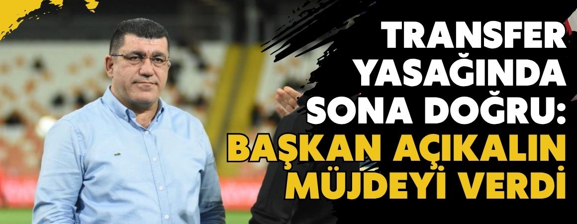 Kayserispor’da transfer yasağında sona doğru: Başkan Açıkalın müjdeyi verdi
