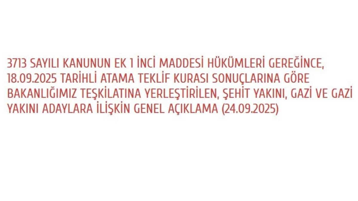 şehit ve gazi çocuklar için atama açıklandı