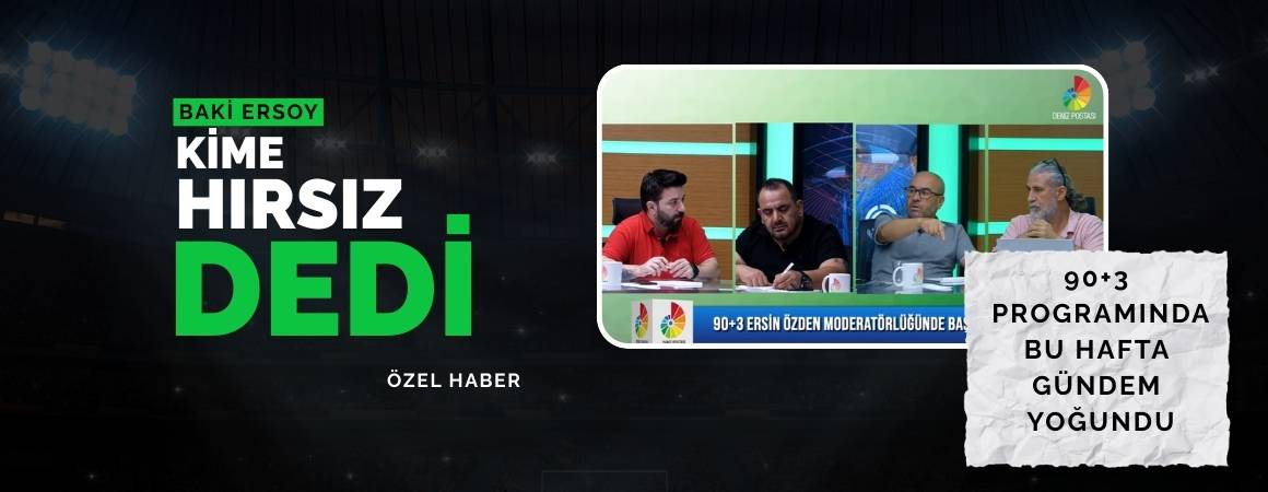 Baki Ersoy kime hırsız dedi? Hangi başkanı kastetti