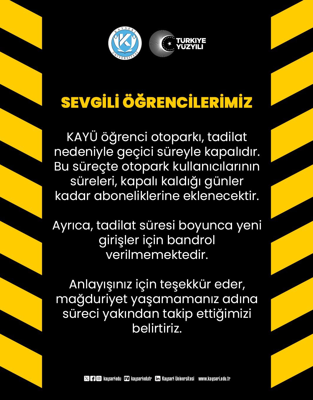 Kayü Öğrenci Otoparkı Tadilat Nedeniyle Kapatıldı (1)
